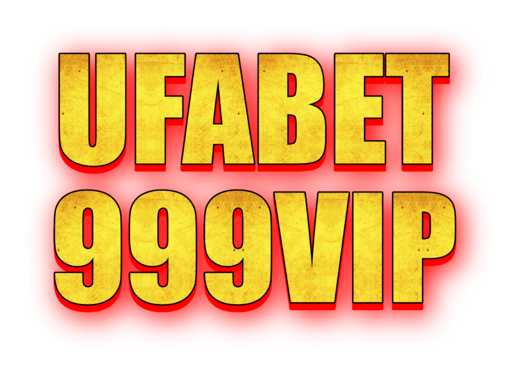ufabet999vip